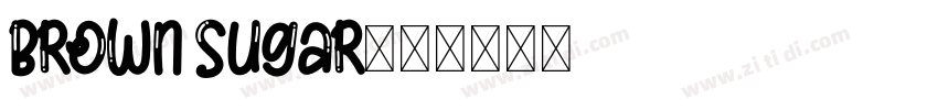 Brown Sugar小写字体转换